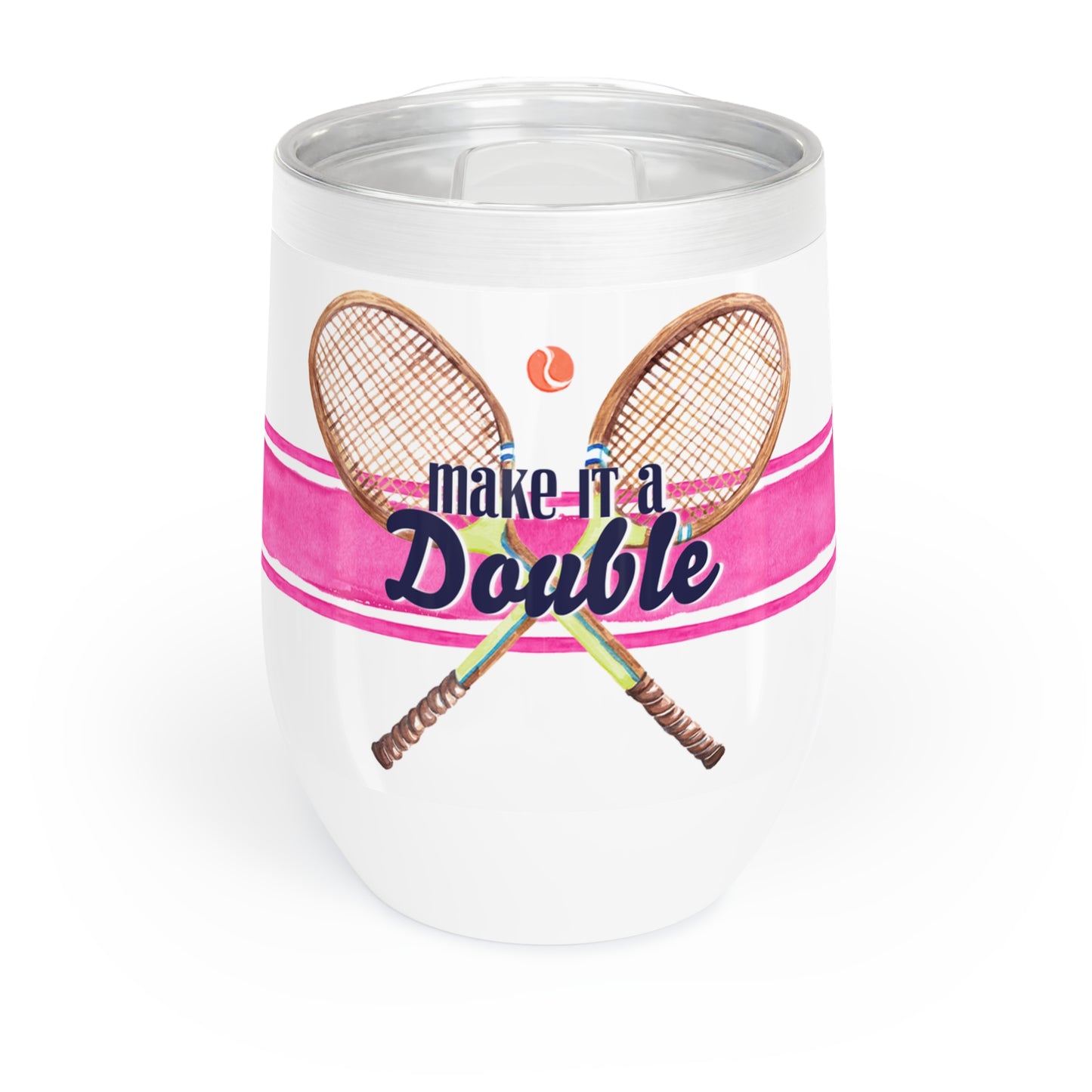 Stainless steel wine tumbler with pink stripe and tennis racquets with quote make it a double