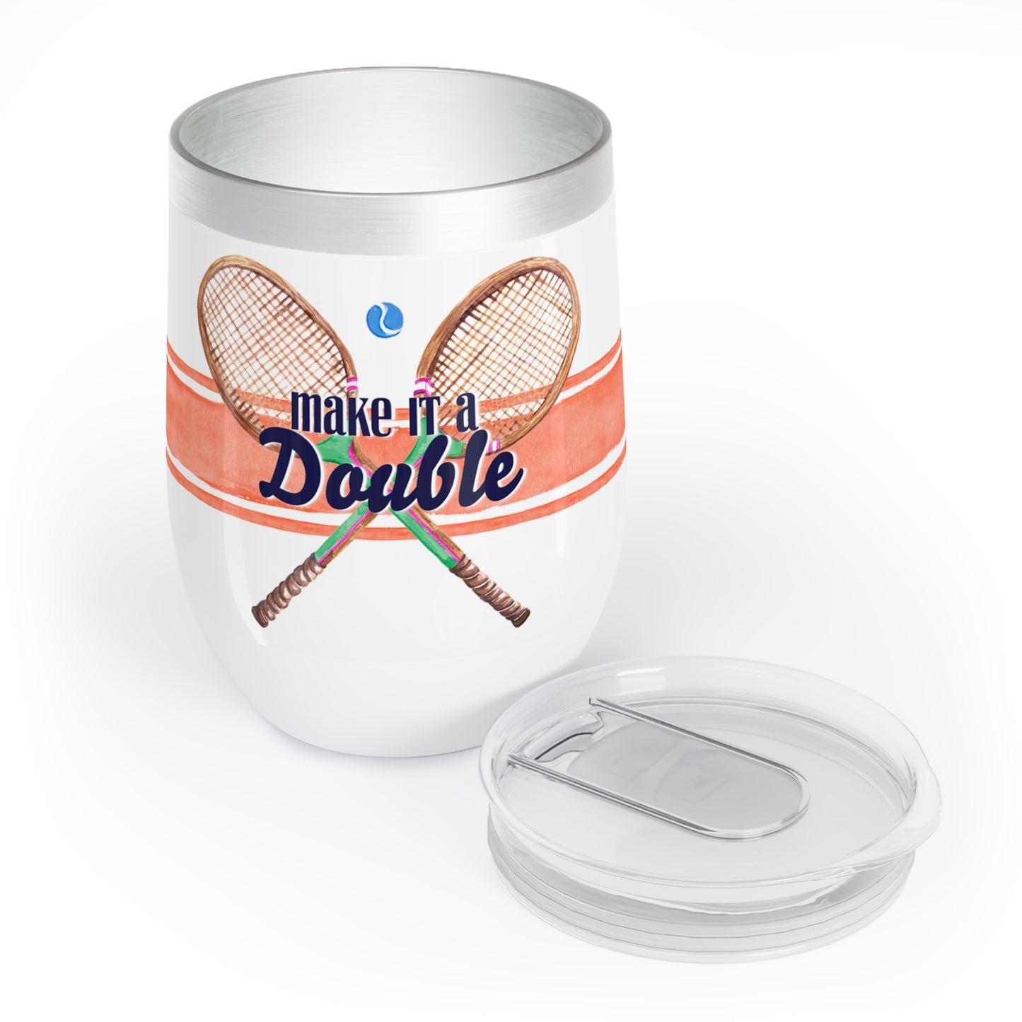 Stainless steel wine tumbler with orange stripe and tennis racquets with quote make it a double next to clear lid