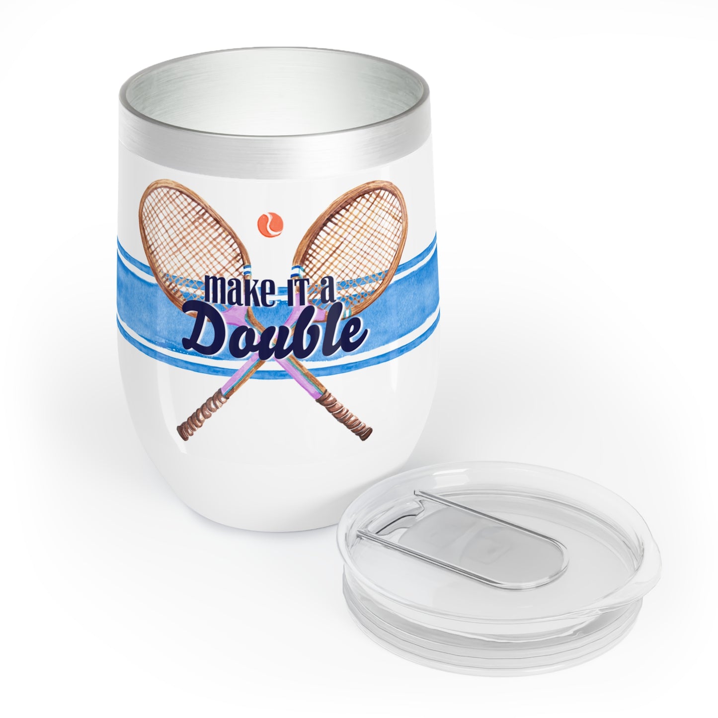 Stainless steel wine tumbler with blue stripe and tennis racquets with quote make it a double next to clear lid