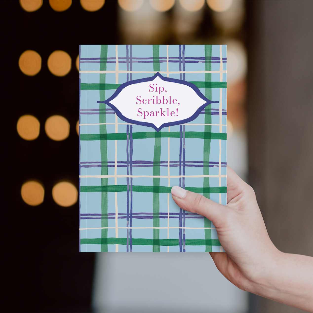 Sip, Scribble, Sparkle! Alpine Plaid Hardcover Journal