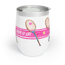 Stainless Steel wine tumbler Illustrated with pink stripe and tennis racquets with the phrase "Serve It Up"